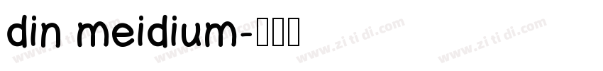 din meidium字体转换